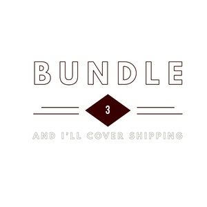Bundle 3 items and I’ll give free shipping.